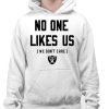 Raiders No One Likes Us We Dont Care Shirt