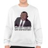 Simon Kaggwa Njala Wearing Why Art Thou Of Gay Disposition Shirt