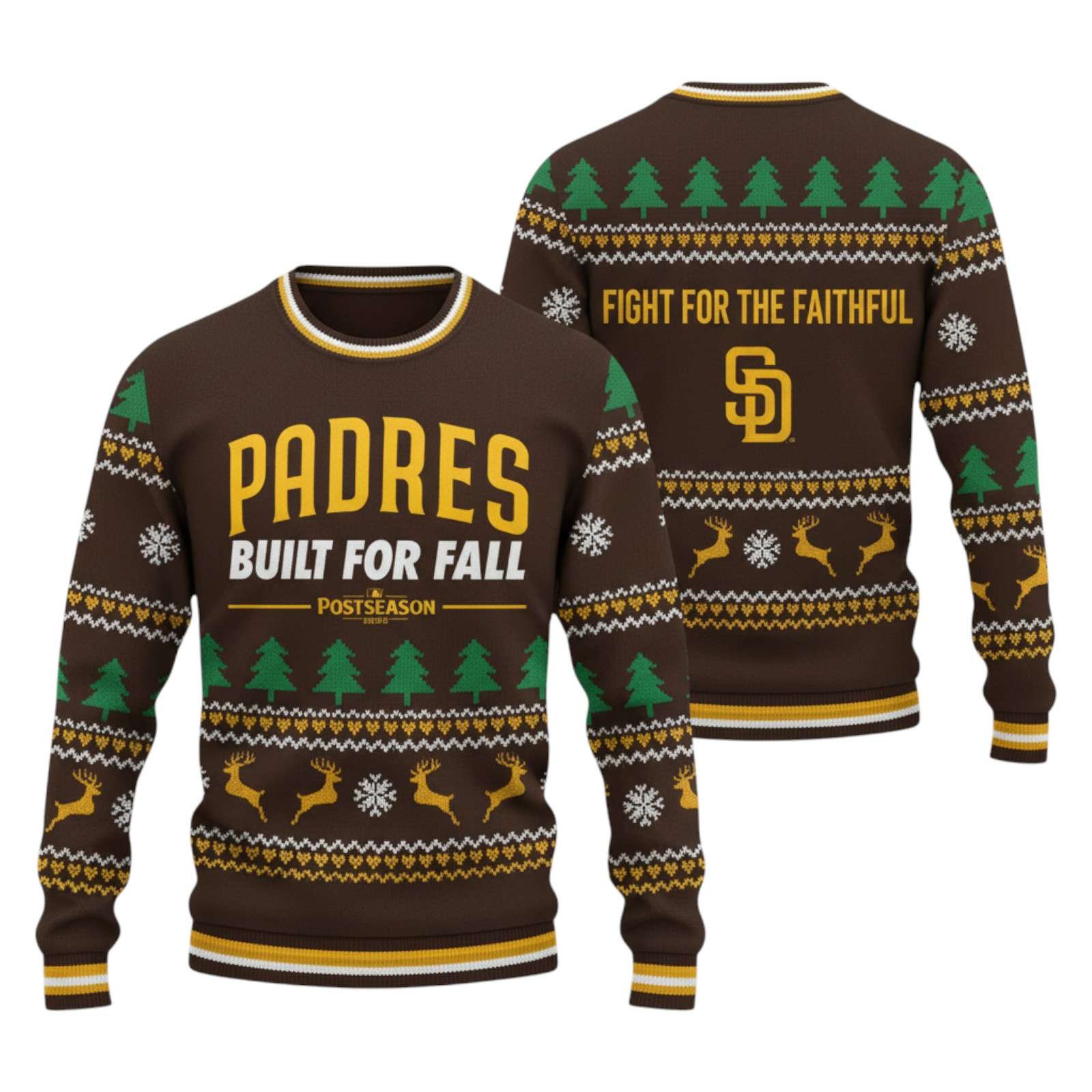 Padres Built For Fall Postseason Fight For The Faithful Ugly Christmas Sweater 1 Padres Built For Fall Postseason Fight For The Faithful Ugly Christmas Sweater 1