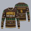 Padres Built For Fall Postseason Fight For The Faithful Ugly Christmas Sweater 3 Padres Built For Fall Postseason Fight For The Faithful Ugly Christmas Sweater