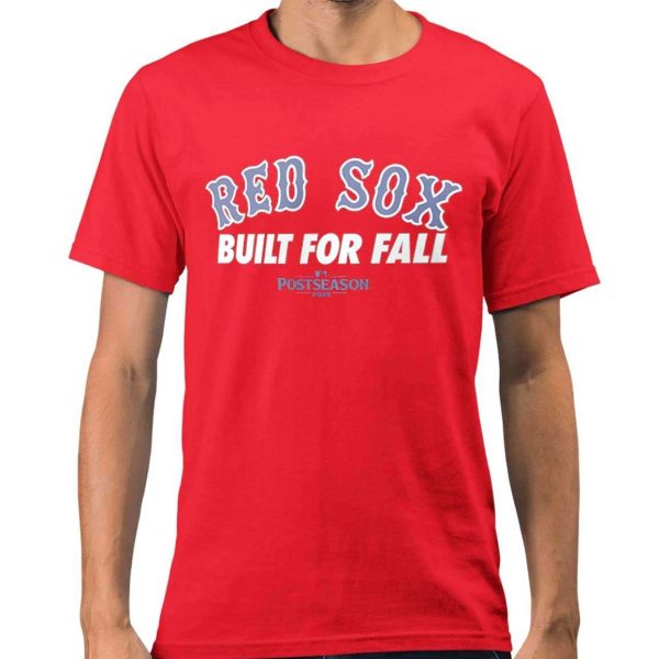 Red Sox Built For Fall Postseason 2025 Shirt