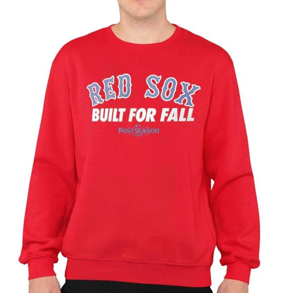 Red Sox Built For Fall Postseason 2025 Shirt
