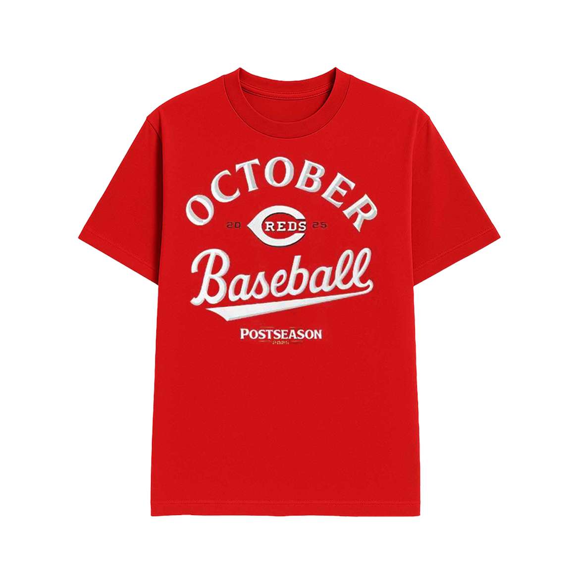 Reds 2025 October Postseason Clinche Baseball Shirt 2 Reds 2025 October Baseball Shirt