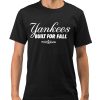 Yankees Built For Fall Postseason 2025 Shirt