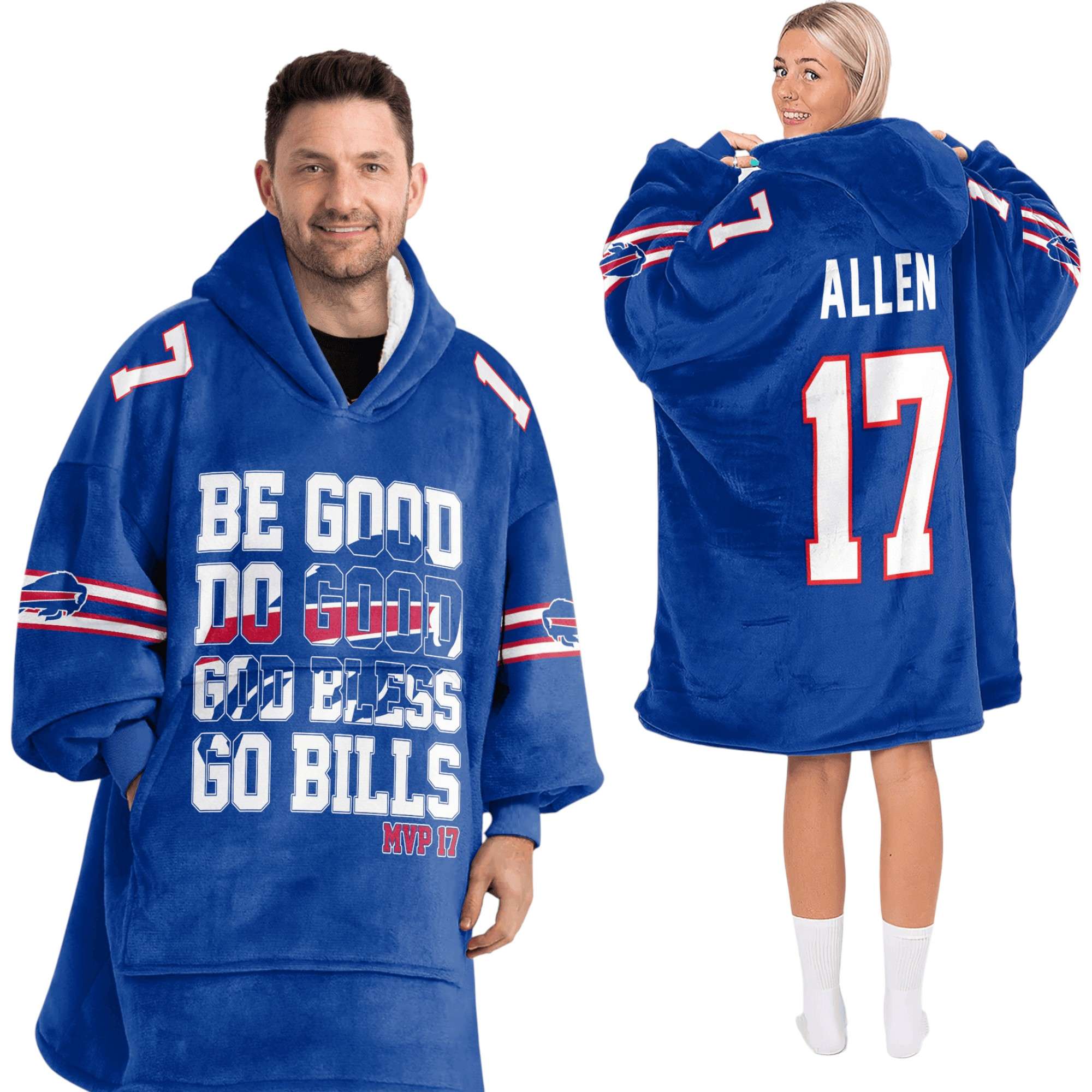 Bills Be Good Do Good God Bless Go Bills MPV 17 Allen Football Unisex Blanket Hoodie 1 Bills Be Good Do Good God Bless Go Bills MPV 17 Allen Football Unisex Blanket Hoodie 1