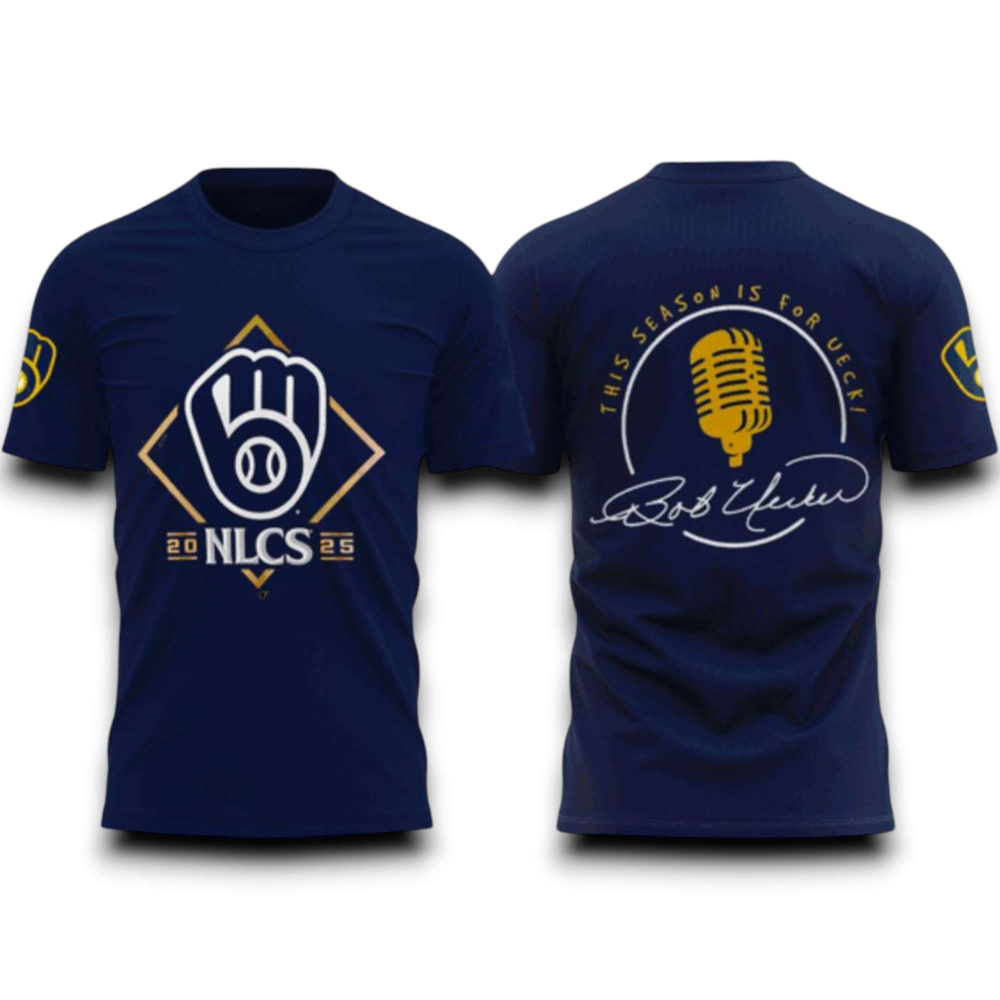 Brewers 2025 NLCS This Season Is For UECK Championship Shirt Brewers 2025 NLCS This Season Is For UECK Championship Shirt