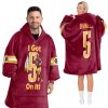 Commanders Daniels 5 I Got On It Football Unisex Blanket Hoodie 6 Commanders Daniels 5 I Got On It Football Unisex Blanket Hoodie