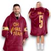 Commanders Oh Hail Yeah Daniels 5 Football Unisex Blanket Hoodie 7 Commanders Oh Hail Yeah Daniels 5 Football Unisex Blanket Hoodie