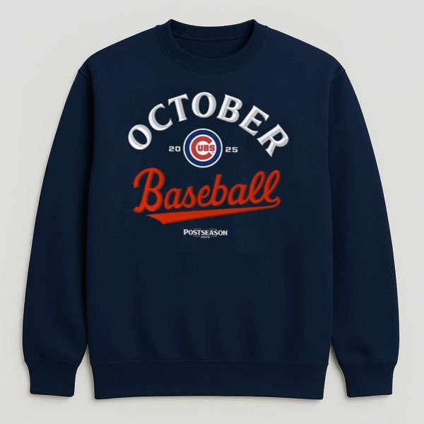 Cubs 2025 October Postseason Baseball Shirt