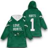 Eagle 1 Love Hurts Football Unisex Blanket Hoodie