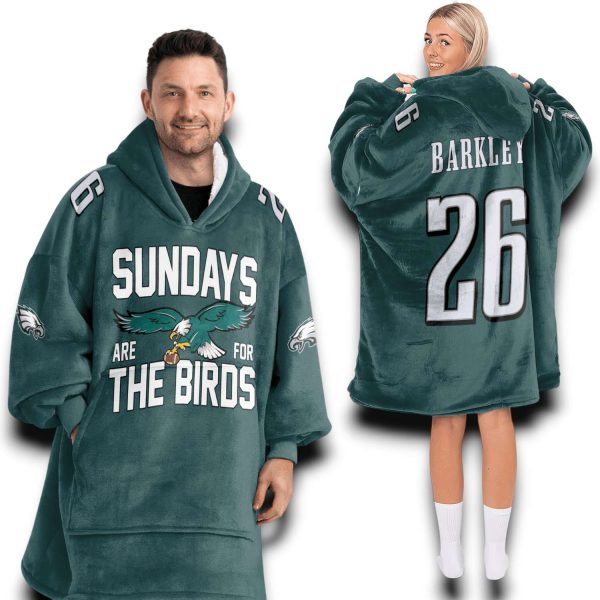 Eagles Sundays Are For The Birds Barkley 26 Football Unisex Blanket Hoodie