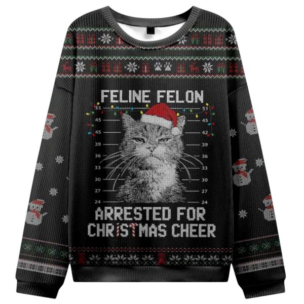 Feline Felon Arrested For Christmas Cheer Christmas Ugly Sweater
