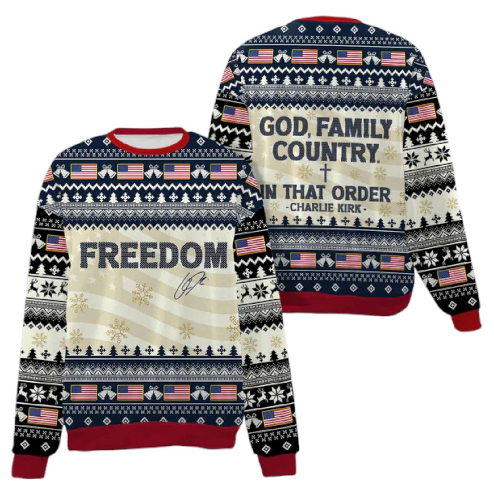 Freedom God Family Country In That Order Charlie Kirk Ugly Christmas Sweaterf