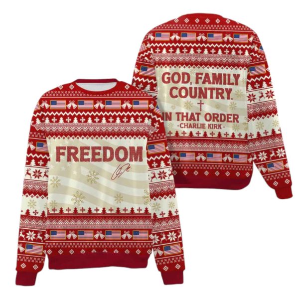 Freedom God Family Country In That Order Charlie Kirk Ugly Christmas Sweaterf