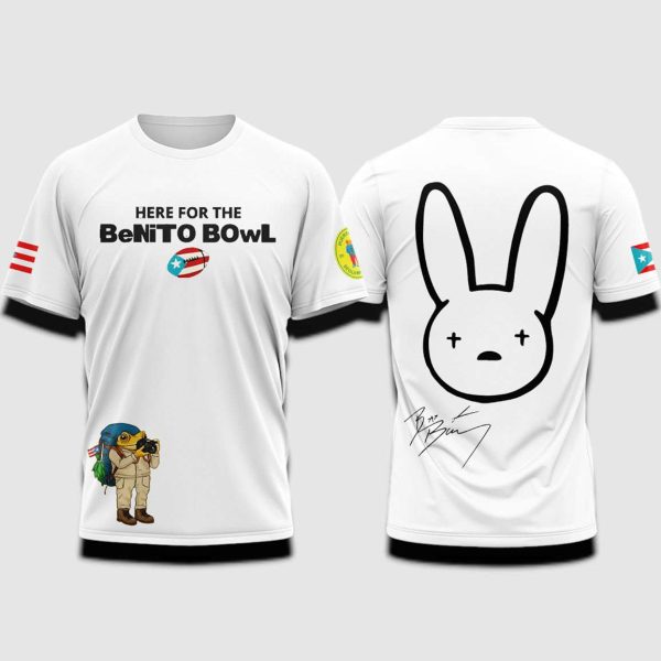 Here For The Benito Bowl Bad Bunny Super Bowl 2026 Shirt