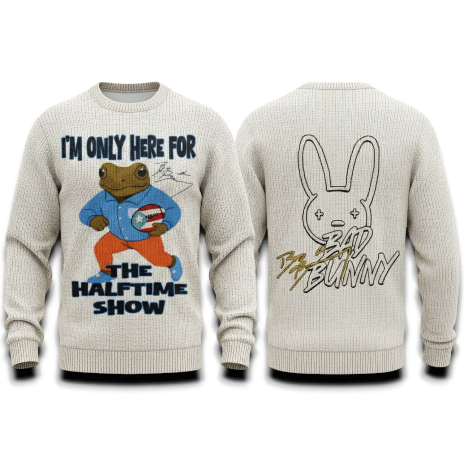 Im Only Here For The Halftime Show Bad Bunny Super Bowl Christmas Ugly Sweater Im Only Here For The Halftime Show Bad Bunny Super Bowl Christmas Ugly Sweater