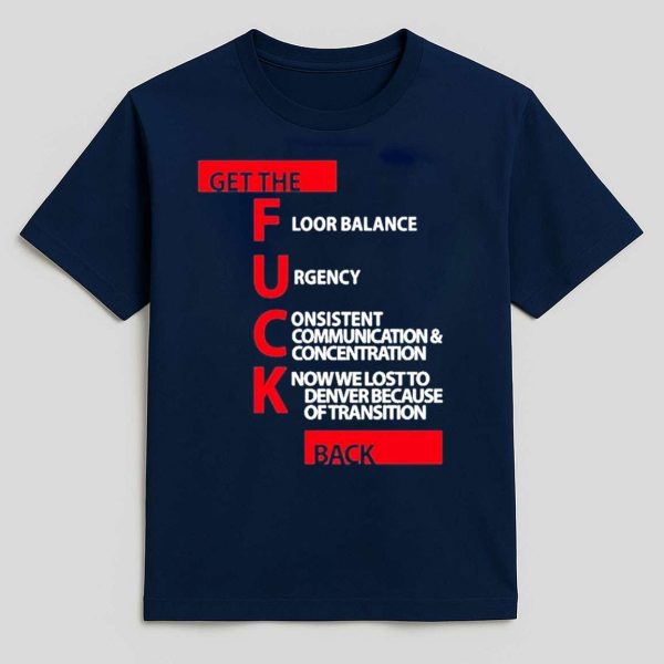 Jeff Van Gundy Get The Fuck Back Shirt