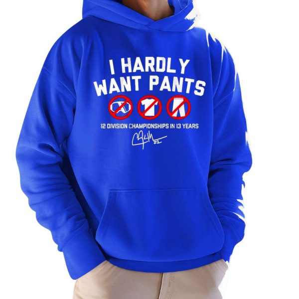Kike Hernandez Wearing I Hardly Want Pant 12 Division Championships In 13 Years Shirt 1