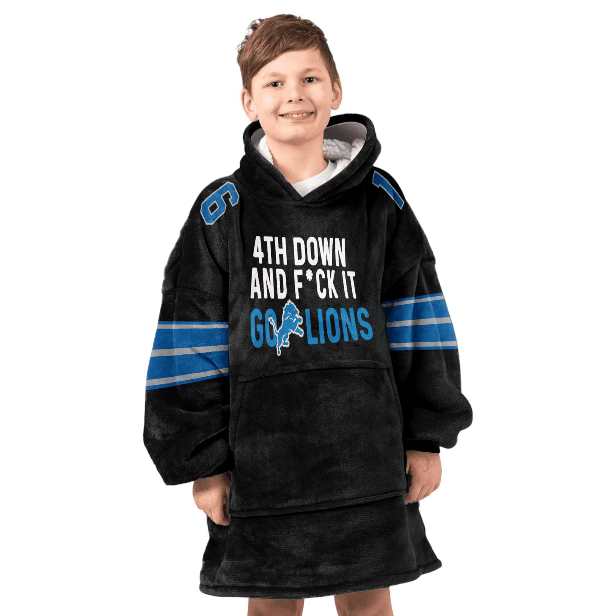 Lions 4th Down And Fuck It Go Lions Goff 16 Football Unisex Blanket Hoodie 6 Lions 4th Down And Fuck It Go Lions Goff 16 Football Unisex Blanket Hoodie