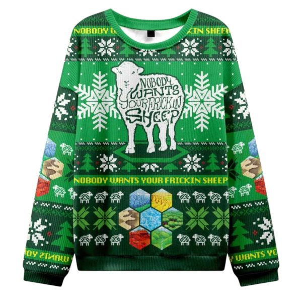 Nobody Wants Your Frickin Sheep Ugly Christmas Sweater