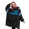 Panthers Keep Pounding McMillan 4 Football Unisex Blanket Hoodie