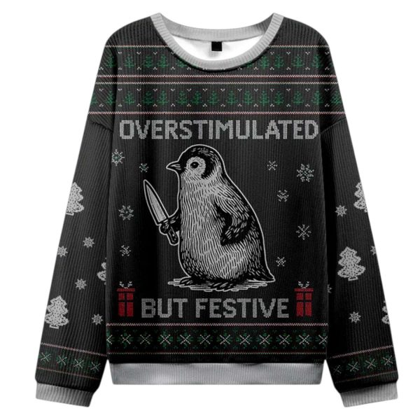 Penguin Overstimulated But Festive Christmas Ugly Sweater