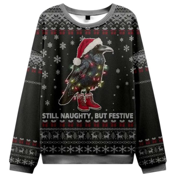 Raven Still Naughty But Festive Ugly Christmas Sweater