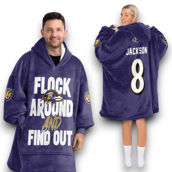 Ravens Flock Around And Find Out Jackson 8 Football Unisex Blanket Hoodie