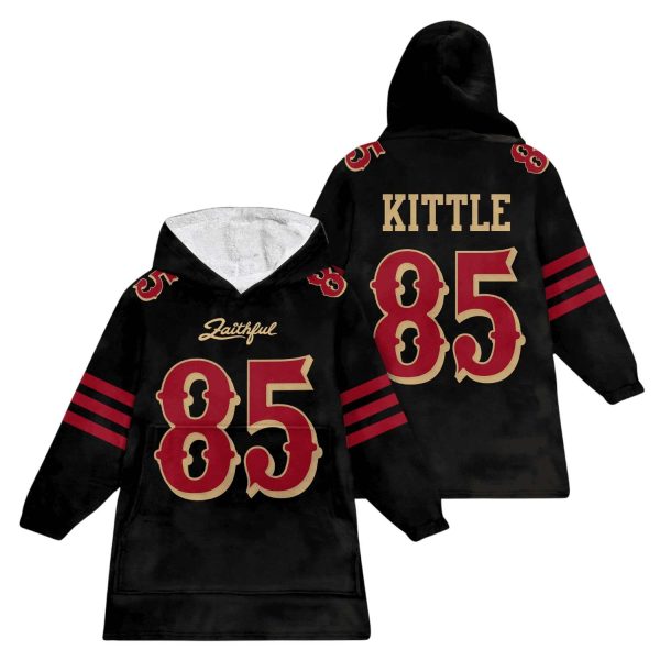 SF 49ers Faithful Kittle 85 Football Unisex Blanket Hoodie