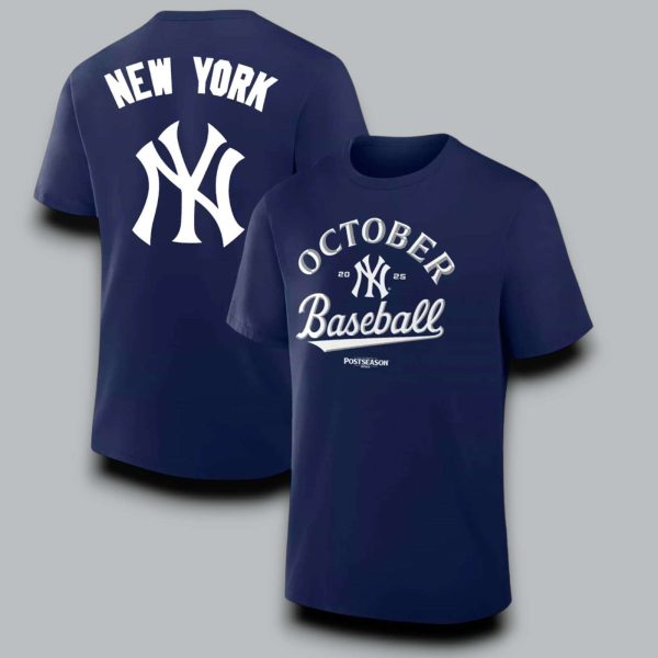 Yankees 2025 October Postseason Baseball Shirt